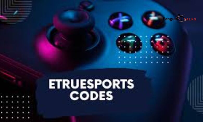 etruesports codes