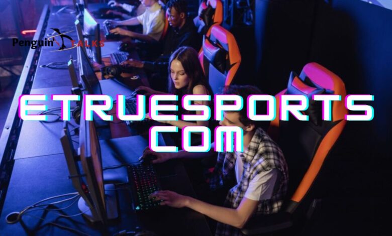 etruesports com