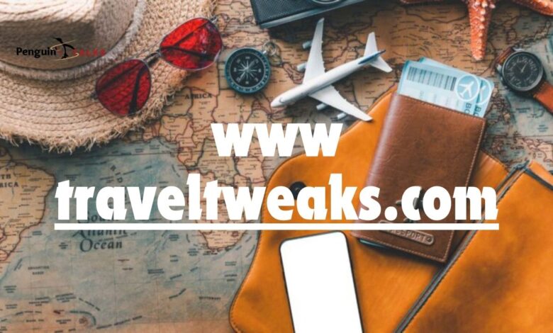 www traveltweaks.com