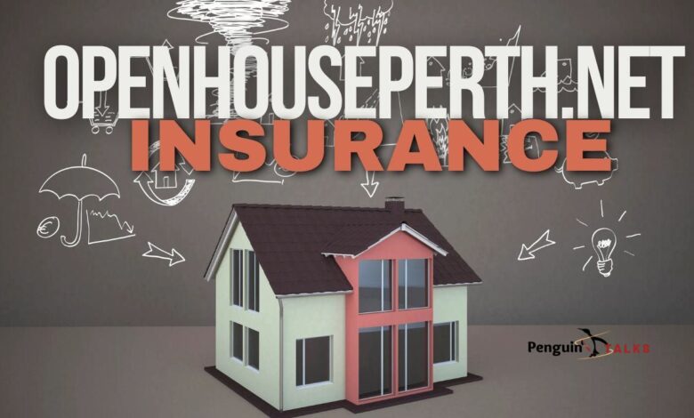 Openhouseperth.net Insurance