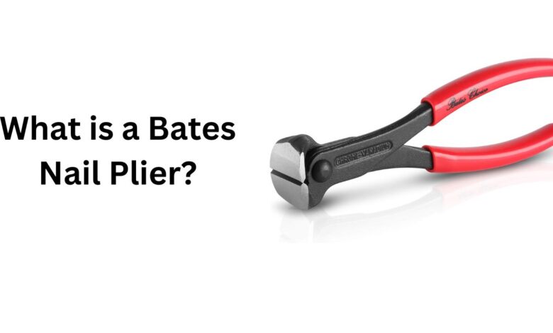 bates nail plier